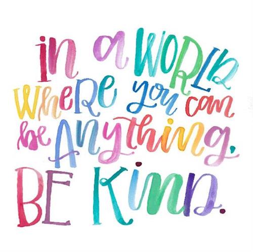 Be kind 